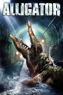 دانلود دوبله فارسی فیلم Alligator 1980
